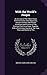 With the World's People: An Account of The Ethnic Origin, Primitive Estate, Early Migrations, Social Evolution, and Present Conditions and Promise of ... Inquiry on The Time, Place and Manner of The
