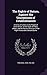 The Rights of Nature, Against the Usurpations of Establishments: A Series of Letters to the People of Great Britain, on the State of Public Affairs, ... of the Right Honourable Edmund Burke
