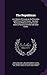 The Republican: or, A Series of Essays on the Principles and Policy of Free States : Having a Particular Reference to the United States of America and the Individual States