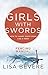 Girls with Swords: How to Carry Your Cross Like a Hero Fencing Manual (Workbook)