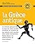 La Grèce antique