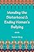 Mending the Sisterhood & Ending Women's Bullying by Susan Skog