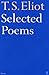 Selected Poems of T. S. Eliot