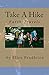 Take A Hike by Ellen Pendleton