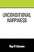 Unconditional Happiness