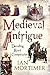 Medieval Intrigue: Decoding Royal Conspiracies