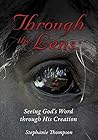 Through the Lens: Seeing God's Word through His Creation