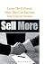 Sell More: Learn The Differ...