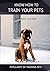 Know How to Train Your Pets
