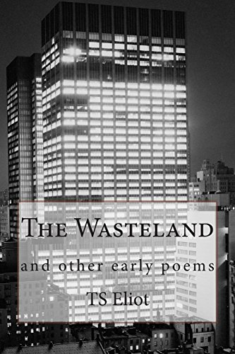 The Wasteland and Other Early Poems