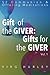 Gift of the GIVER:Gifts for the GIVER: 52 Communion & Offering Meditations