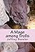 A Mage Among Trolls