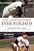 The Greatest Game Ever Pitched: Juan Marichal, Warren Spahn and the Pitching Duel of the Century