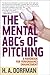 The Mental ABCs of Pitching: A Handbook for Performance Enhancement