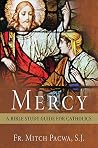 Mercy: A Bible St...