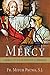 Mercy: A Bible Study Guide for Catholics
