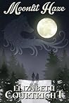 Moonlit Haze by Elizabeth Courtright