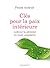 Les clés pour la paix intérieure: Cultiver la sérénité en toute simplicité