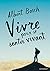 Vivre pour se sentir vivant by Albert Bosch