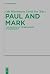 Paul and Mark: Comparative ...