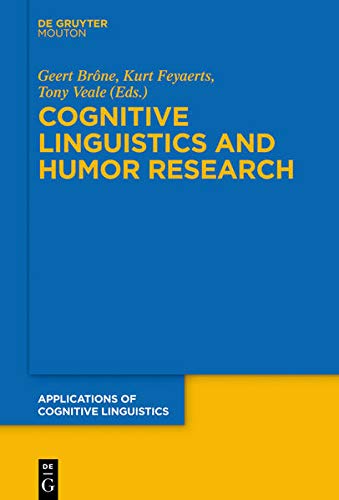 Cognitive Linguistics and Humor Research (Kindle Edition)