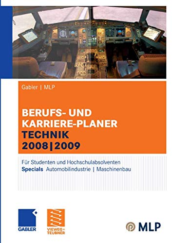 Gabler | MLP Berufs- und Karriere-Planer Technik 2008 | 2009: Für Studenten und Hochschulabsolventen (German Edition)
