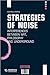 Strategies of Noise: Interferences Between Art, Philosophy and Underground (Italian Edition)