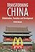 Transforming China: Globalization, Transition and Development
