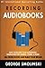 Recording Audiobooks