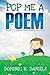 Pop Me A Poem