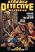 Black Mask Pulp Story Reader: #2 Stories from the May/June, 1939 issue of STRANGE DETECTIVE MYSTERIES