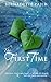 The First Time: A Time Travel Romance (The Sunflower Series)