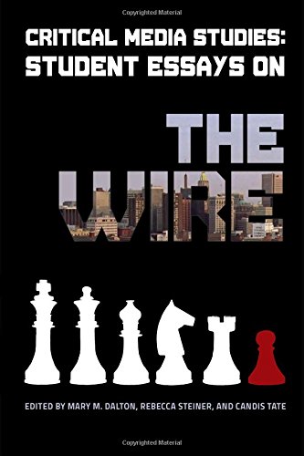Critical Media Studies: Student Essays on THE WIRE (Paperback)
