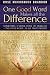 One Good Word Makes all the Difference by Rose McCormick Brandon