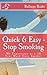 Quick & Easy - Stop Smoking by Smart Books