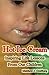 Hot Ice Cream: Inspiring Life Lessons from Our Children