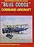 "Blue Goose" Command Aircra...