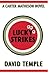 Lucky Strikes (A Carter Matheson Series)