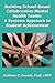 Building School-Based Collaborative Mental Health Teams: A Systems Approach to Student Achievement