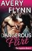 Dangerous Flirt (Laytons Book 2)