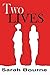 TWO LIVES