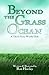 Beyond the Grass Ocean (Tex...