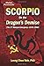 Scorpio On the Dragon's Demise (Fighting the Communists on the Malay Peninsula - The Long Emergency)
