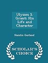 Ulysses S. Grant;...