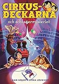 Cirkusdeckarna & schlagermysteriet