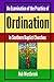 An Examination of the Practice of Ordination in Southern Baptist Churches