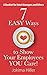 7 EASY Ways to Show Your Employees YOU Care! A Booklet for Hotel Managers and Others