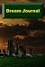 Dream Journal (Dream Journa...