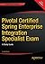 Pivotal Certified Spring Enterprise Integration Specialist Exam: A Study Guide