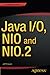 Java I/O, NIO and NIO.2
